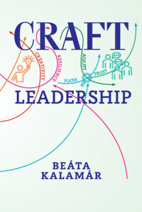 Kalamár Beáta: CRAFT Leadership -  (Könyv)