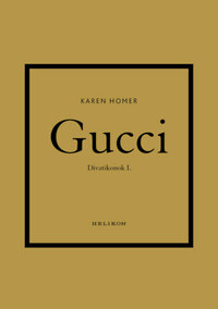 Karen Homer: Gucci - Divatikonok I. -  (Könyv)