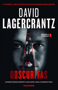 David Lagercrantz: Obscuritas -  (Könyv)