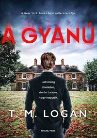 T.M. Logan: A gyanú -  (Könyv)