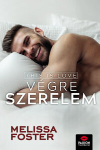 Melissa Foster: This is love - Végre szerelem -  (Könyv)