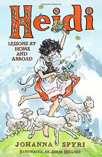 Johanna Spyri: Heidi: Lessons at Home and Abroad -  (Könyv)