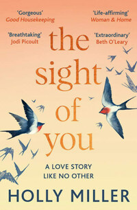 Holly Miller: The Sight of You -  (Könyv)