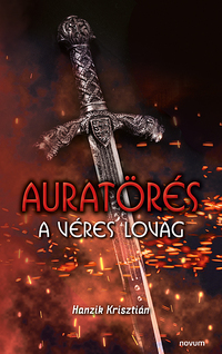 Hanzik Krisztián: Auratörés -  (Könyv)