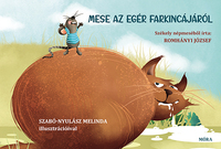Romhányi József: Mese az egér farkincájáról -  (Könyv)