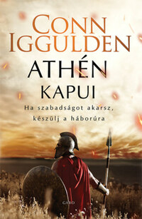 Conn Iggulden: Athén kapui -  (Könyv)