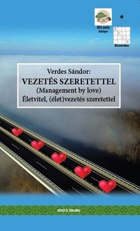 Verdes Sándor: Vezetés szeretettel -  (Könyv)