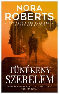 Nora Roberts: Tünékeny szerelem -  (Könyv)