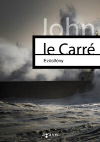 John La Carré: Ezüstfény -  (Könyv)