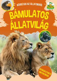 Bámulatos állatvilág -  (Könyv)