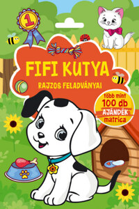 Duzs Mária (Szerk.): Fifi kutya rajzos feladványai - Több mint 100 db ajándék matrica -  (Könyv)