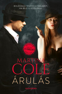 Martina Cole: Árulás -  (Könyv)