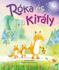 Suzy Senior: Róka és a király -  (Könyv)
