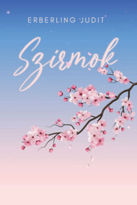 Erberling Judit: Szirmok -  (Könyv)