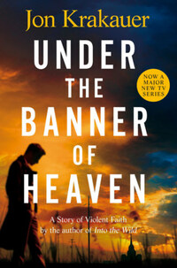 Jon Krakauer: Under The Banner of Heaven -  (Könyv)