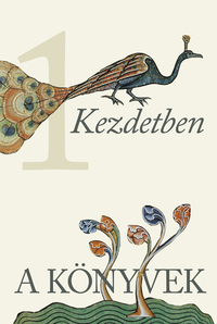 A Könyvek 1. - Kezdetben -  (Könyv)