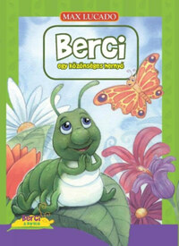 Max Lucado: Berci egy közönséges hernyó -  (Könyv)