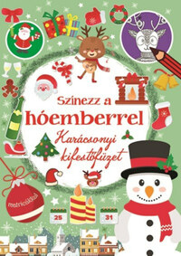 Színezz a hóemberrel - Karácsonyi kifestőfüzet -  (Könyv)