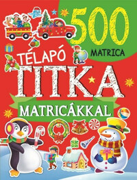 Télapó titka - 500 matricával -  (Könyv)