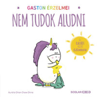 Aurélie Chien Chow Chine: Gaston érzelmei - Nem tudok aludni -  (Könyv)