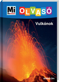 Christina Braun: Vulkánok - Mi Micsoda Olvasó -  (Könyv)