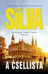 Daniel Silva: A csellista -  (Könyv)