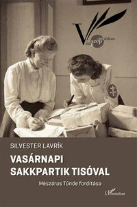 Silvester Lavrík: Vasárnapi sakkpartik Tisóval -  (Könyv)