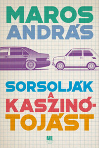 Maros András: Sorsolják a kaszinótojást -  (Könyv)