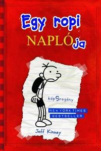 Jeff Kinney: Egy ropi naplója 1. - képSregény - kemény kötés -  (Könyv)