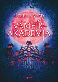 Richelle Mead: Vámpírakadémia -  (Könyv)