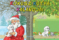 Lengyel Orsolya: Kókusz kutya kalandjai -  (Könyv)