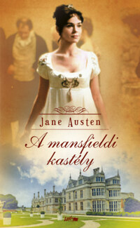 Jane Austen: A mansfieldi kastély -  (Könyv)
