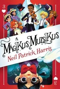 Neil Patrick Harris: A mágikus muzsikus -  (Könyv)