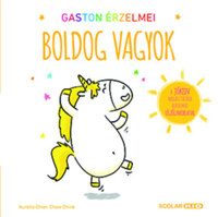 Aurélie Chien Chow Chine: Gaston érzelmei - Boldog vagyok -  (Könyv)