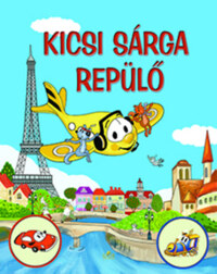 Kicsi Sárga Repülő -  (Könyv)