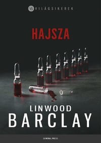 Linwood Barclay: Hajsza -  (Könyv)
