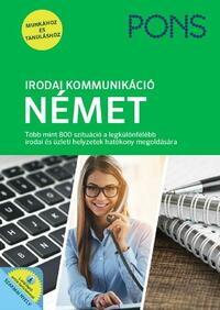 Josef Wergen, Annette Wörner: PONS Irodai kommunikáció - Német - Új kiadás -  (Könyv)