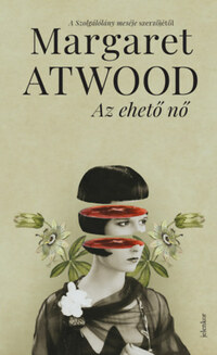 Margaret Atwood: Az ehető nő -  (Könyv)