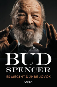Bud Spencer: És megint dühbe jövök -  (Könyv)