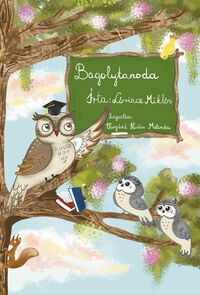 Lőrincz Miklós: Bagolytanoda -  (Könyv)