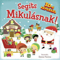 Segíts Mikulásnak! - 3D-s képekkel -  (Könyv)