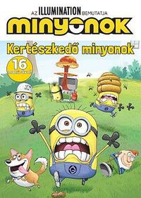 Minyonok - Kertészkedő minyonok -  (Könyv)