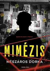 Mészáros Dorka: Mimézis -  (Könyv)