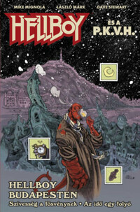Mike Mignola: Hellboy és a P.K.V.H. - Hellboy Budapesten -  (Könyv)