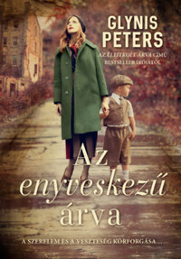 Glynis Peters: Az enyveskezű árva -  (Könyv)