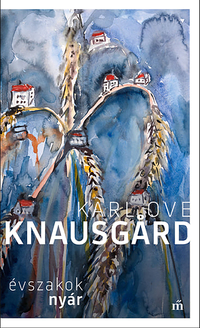 Karl Ove Knausgard: Nyár. Évszakok -  (Könyv)