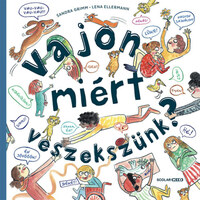 Sandra Grimm, Lena Ellermann: Vajon miért veszekszünk? -  (Könyv)