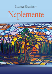 Lászki Erzsébet: Naplemente -  (Könyv)