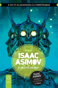 Isaac Asimov: A mezítelen nap -  (Könyv)