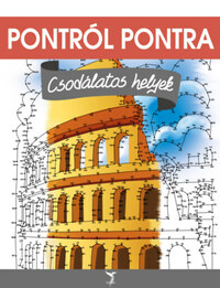 Csodálatos helyek - Pontról pontra -  (Könyv)